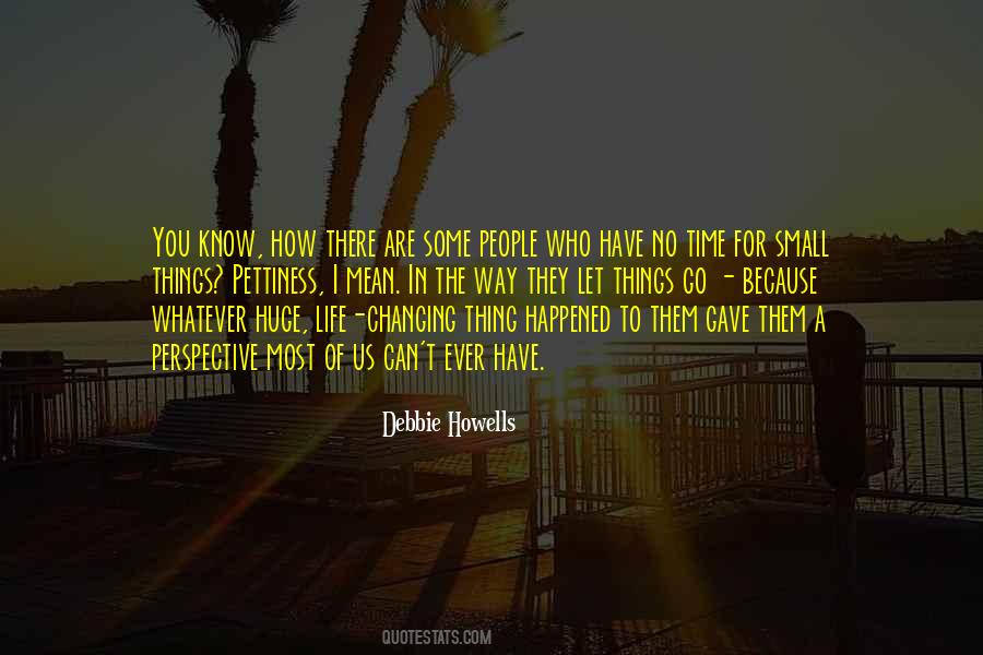 Debbie Howells Quotes #211246