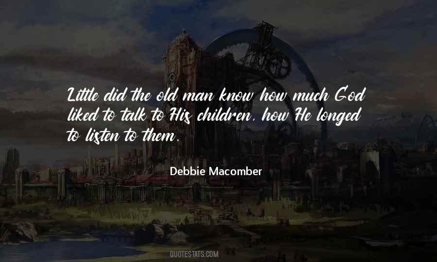 Debbie Macomber Quotes #1575590