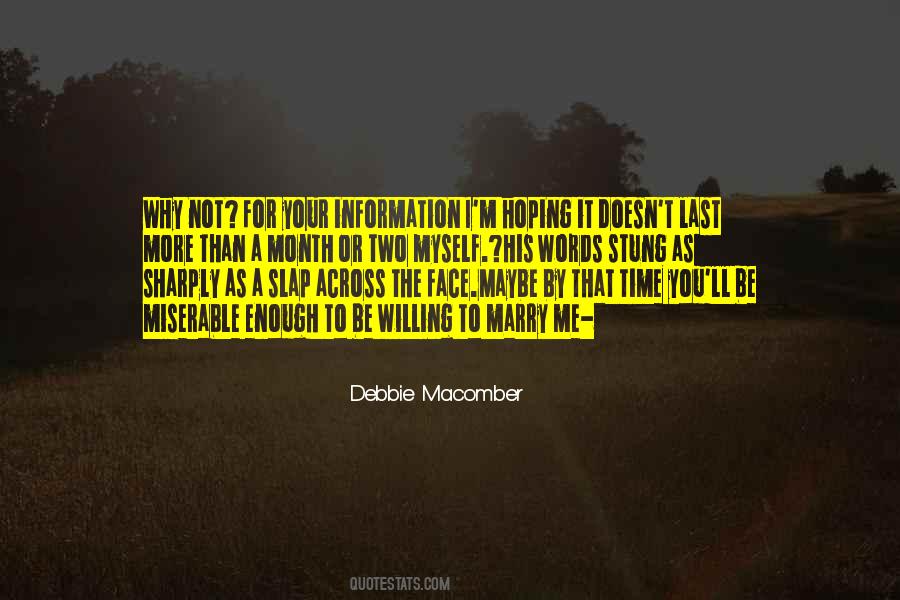 Debbie Macomber Quotes #1637973