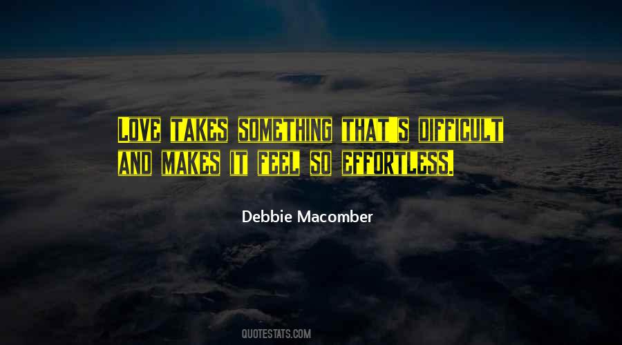 Debbie Macomber Quotes #1694015