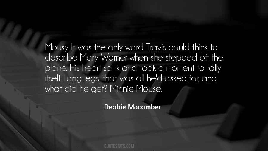 Debbie Macomber Quotes #304444