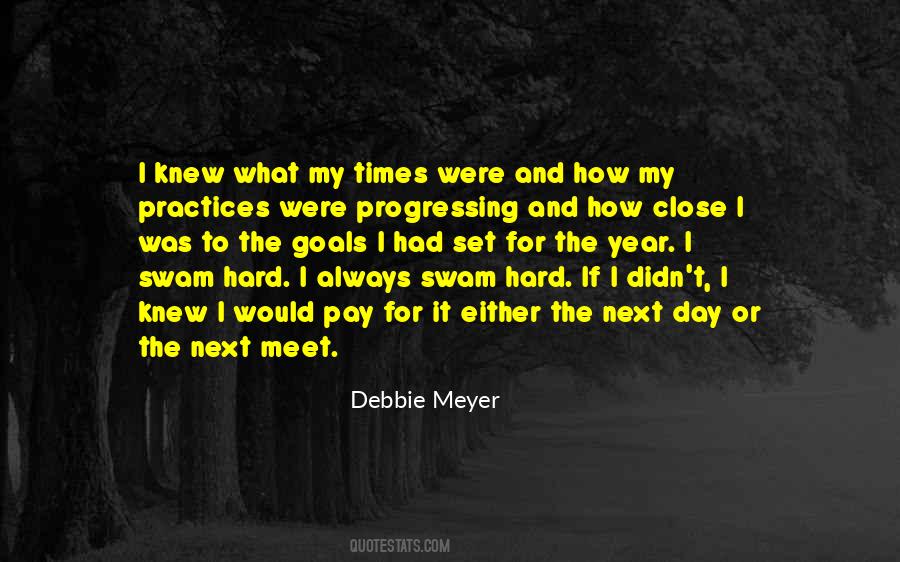 Debbie Meyer Quotes #748366