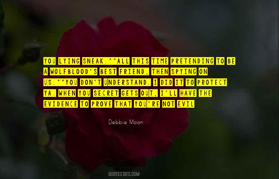 Debbie Moon Quotes #359429