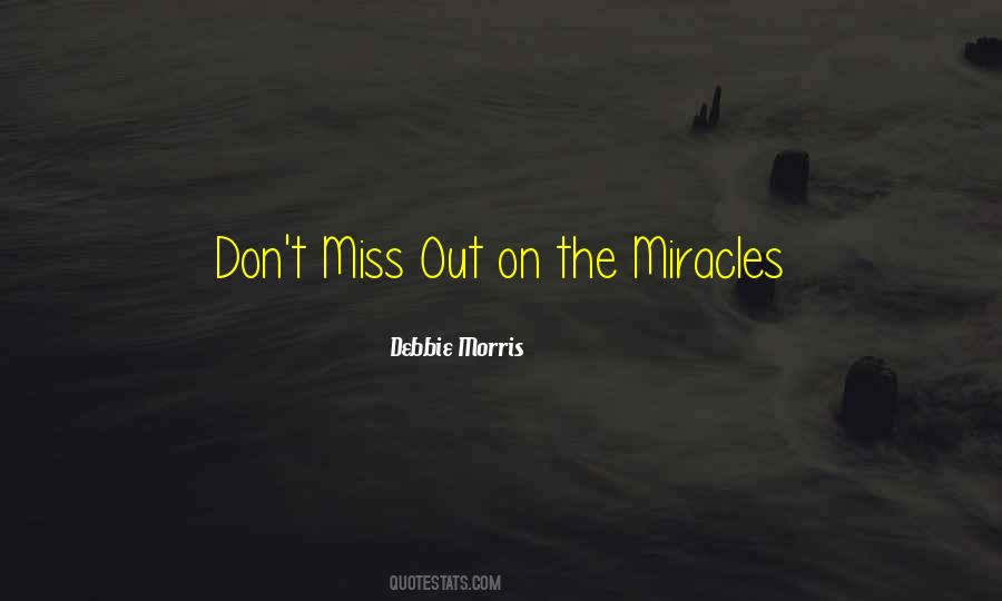 Debbie Morris Quotes #1547741 Debbie Morris Quotes #1547741