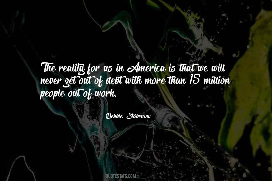 Debbie Stabenow Quotes #1021935
