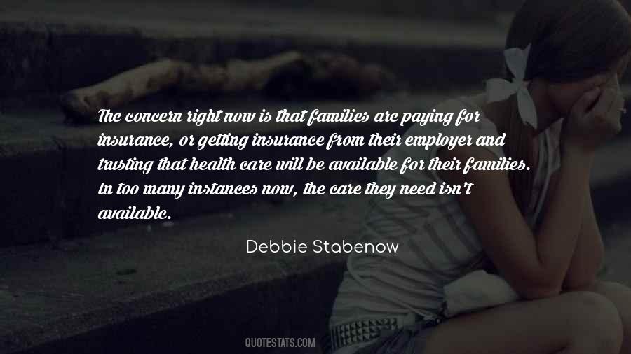 Debbie Stabenow Quotes #1411715