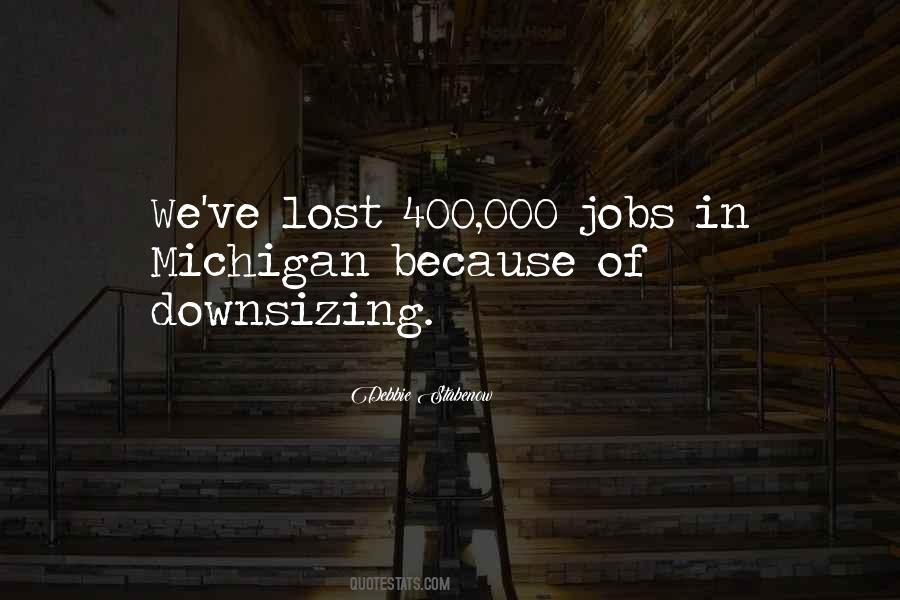 Debbie Stabenow Quotes #1579041