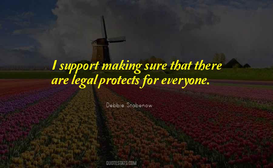 Debbie Stabenow Quotes #1651512