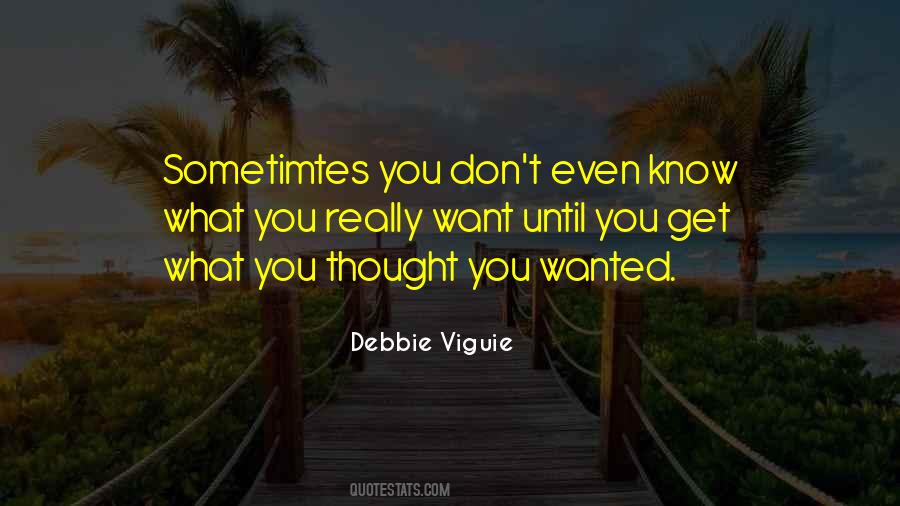 Debbie Viguie Quotes #1690286