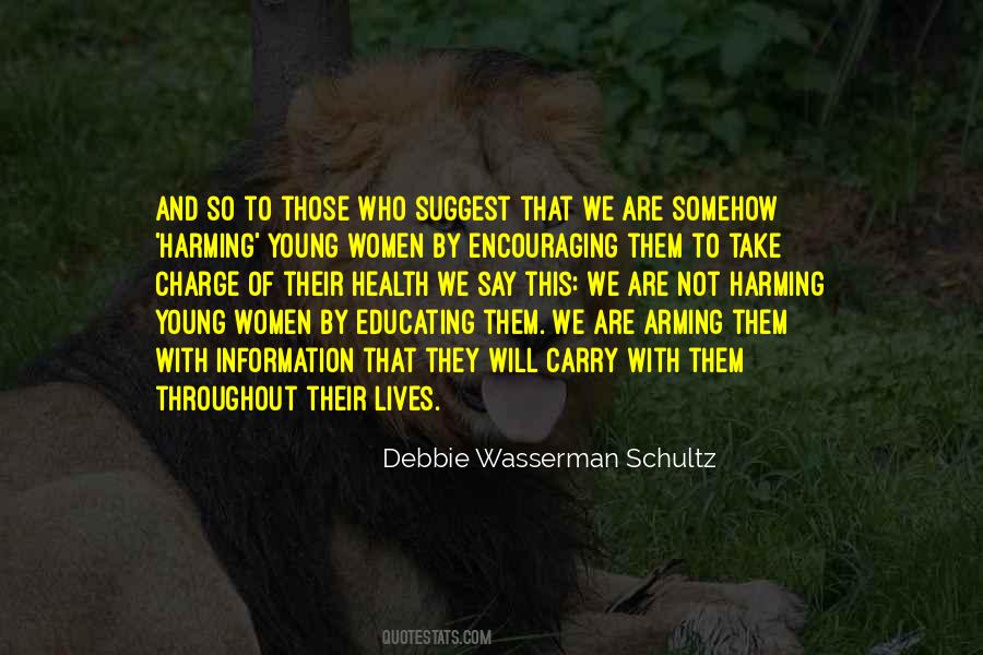 Debbie Wasserman Schultz Quotes #1170039