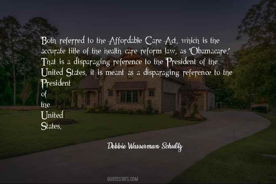 Debbie Wasserman Schultz Quotes #1474644 Debbie Wasserman Schultz Quotes #1474644