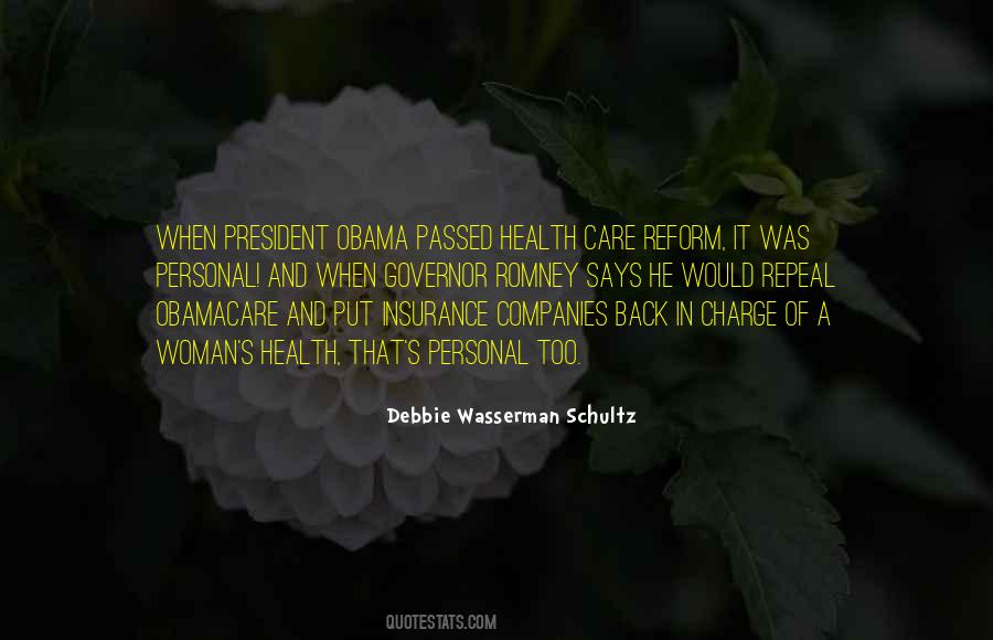 Debbie Wasserman Schultz Quotes #1633395