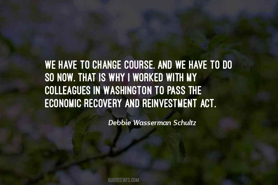 Debbie Wasserman Schultz Quotes #1766888