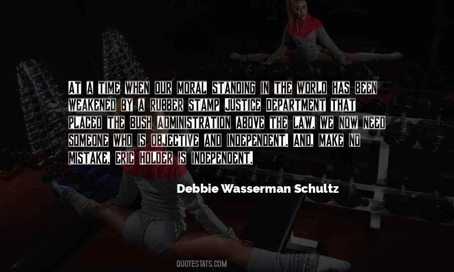 Debbie Wasserman Schultz Quotes #1792402