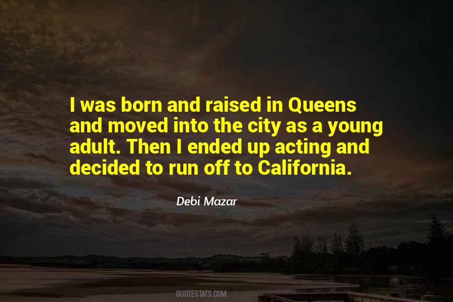 Debi Mazar Quotes #1502067