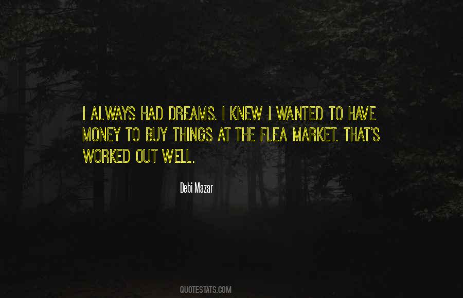 Debi Mazar Quotes #1505775