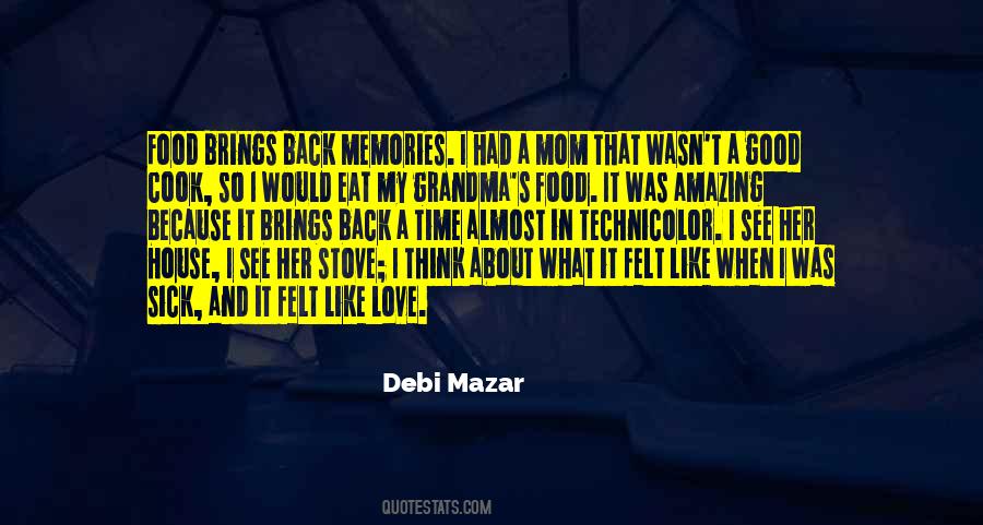 Debi Mazar Quotes #1663675