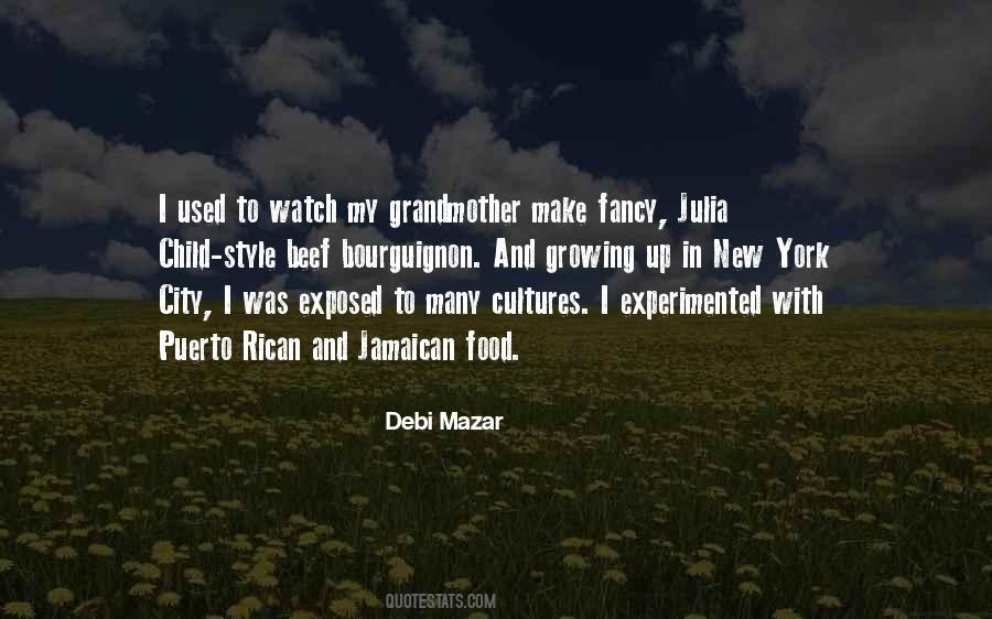 Debi Mazar Quotes #307970