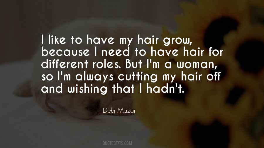 Debi Mazar Quotes #383530