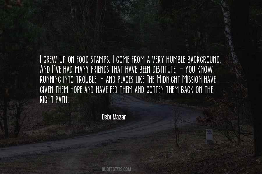 Debi Mazar Quotes #389446