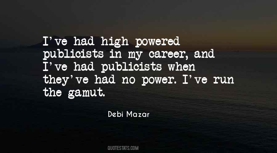 Debi Mazar Quotes #696958