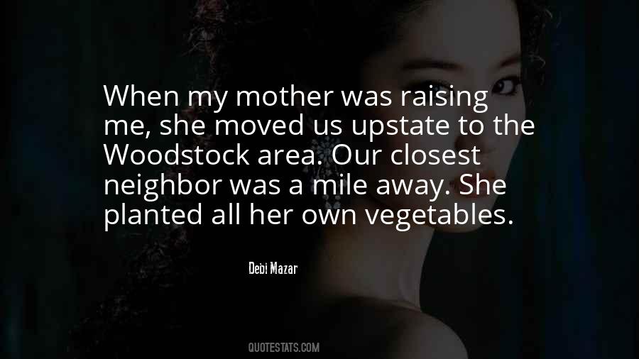 Debi Mazar Quotes #911648