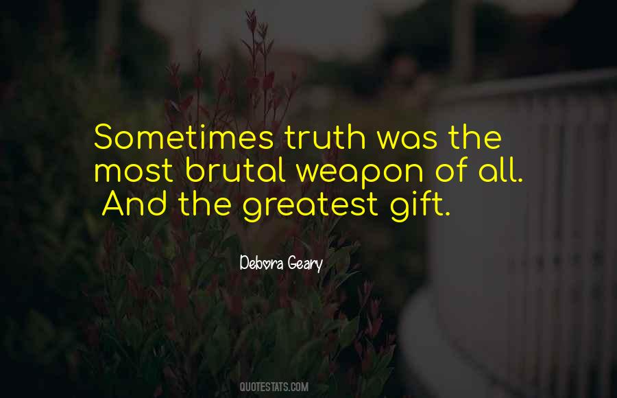 Debora Geary Quotes #403486