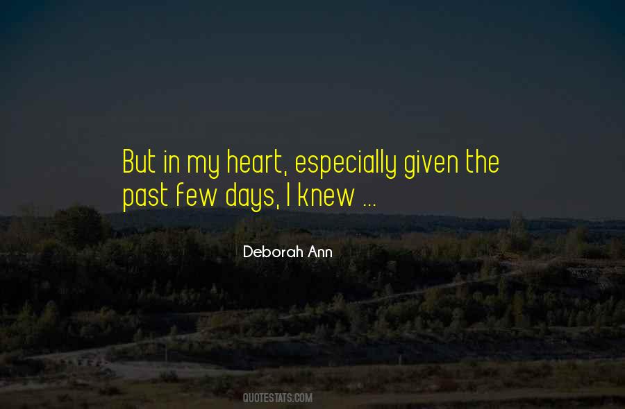 Deborah Ann Quotes #1026332