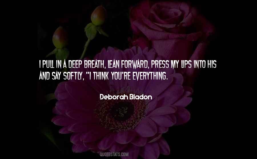 Deborah Bladon Quotes #1120493 Deborah Bladon Quotes #1120493