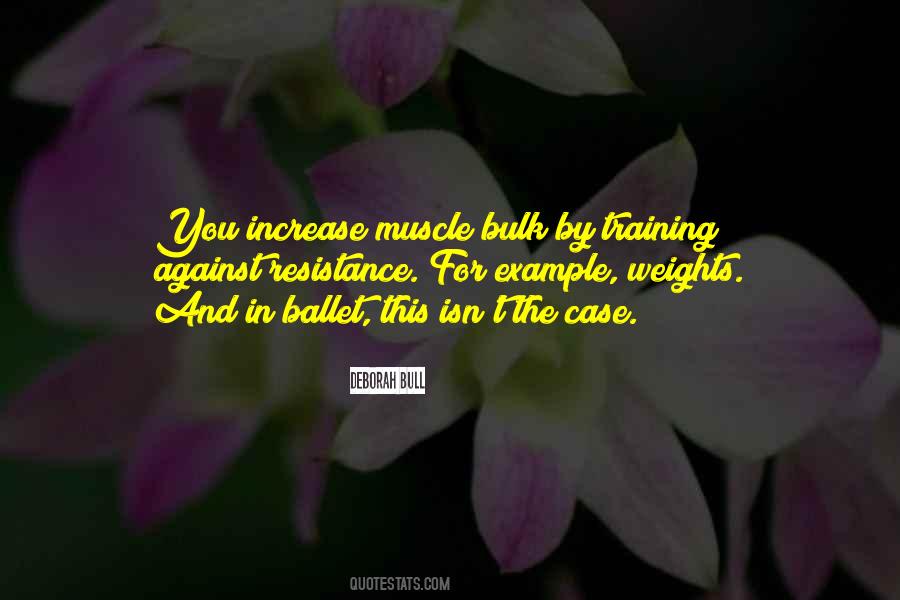 Deborah Bull Quotes #1008593