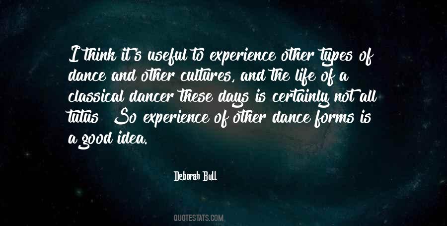 Deborah Bull Quotes #77330