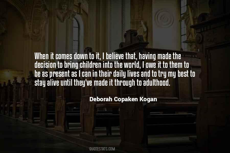 Deborah Copaken Kogan Quotes #748963