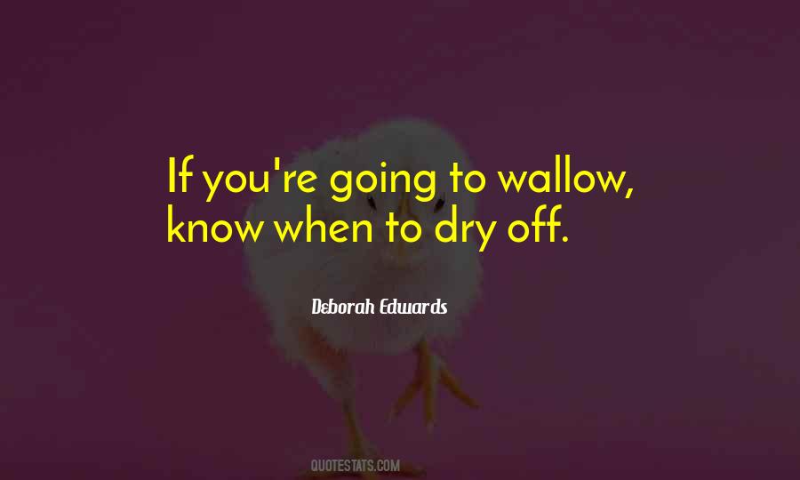 Deborah Edwards Quotes #624125 Deborah Edwards Quotes #624125