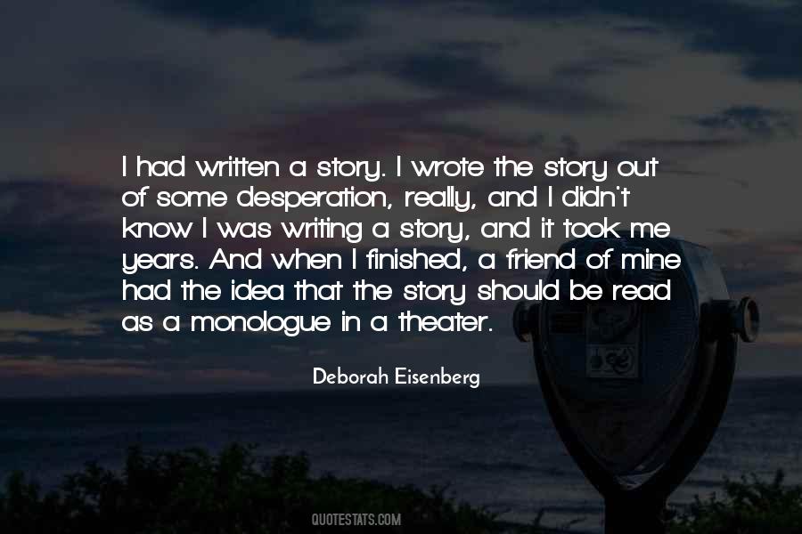 Deborah Eisenberg Quotes #1697385