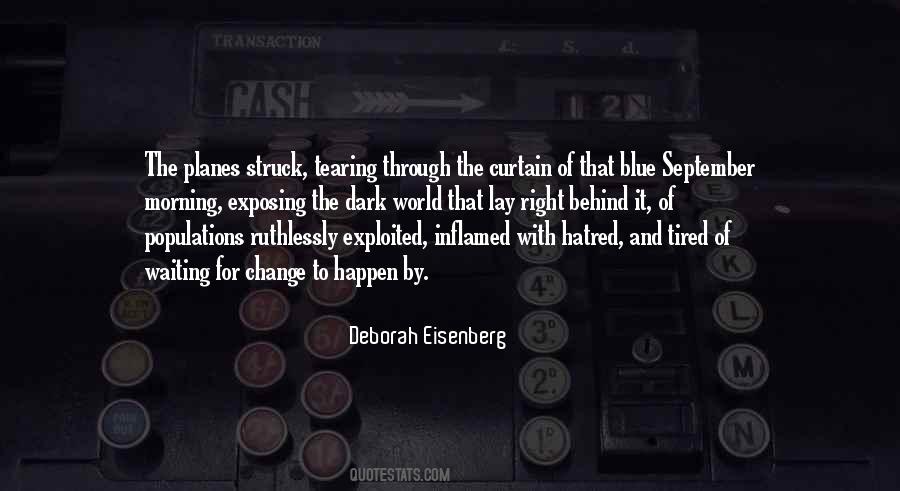 Deborah Eisenberg Quotes #360819