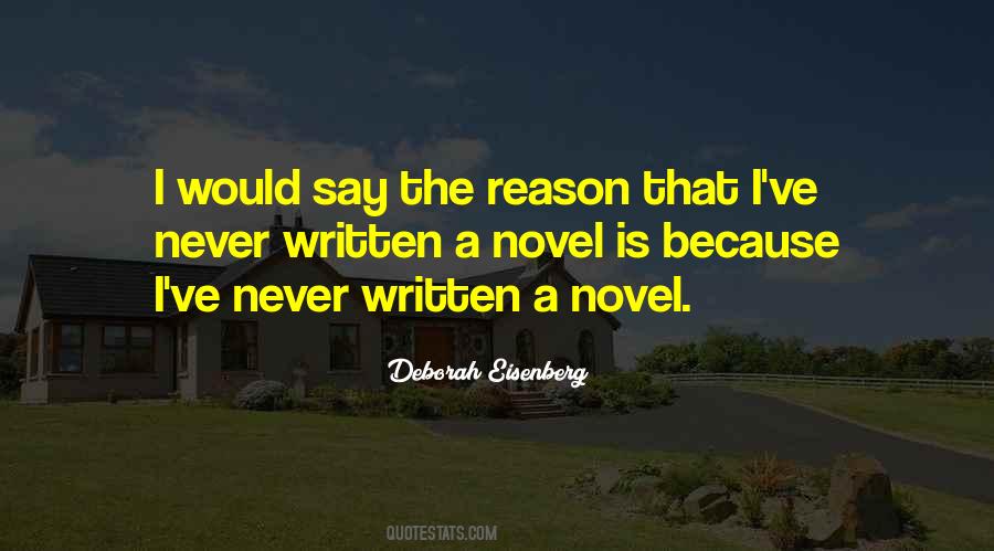 Deborah Eisenberg Quotes #524740