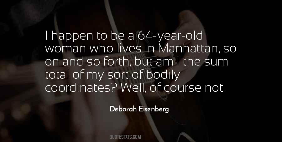 Deborah Eisenberg Quotes #895737