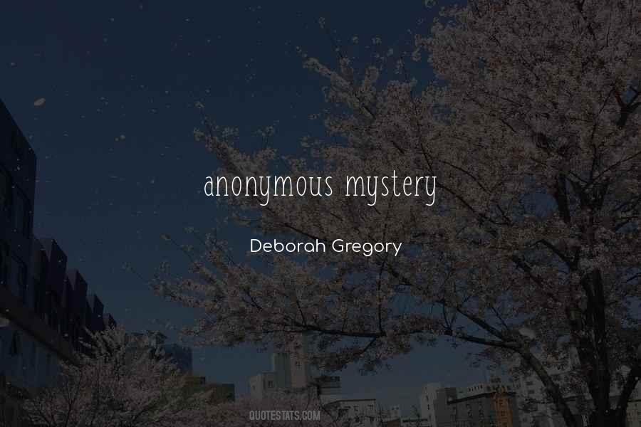 Deborah Gregory Quotes #968390