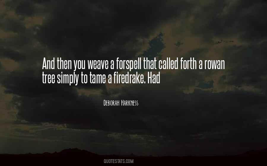 Deborah Harkness Quotes #1814040