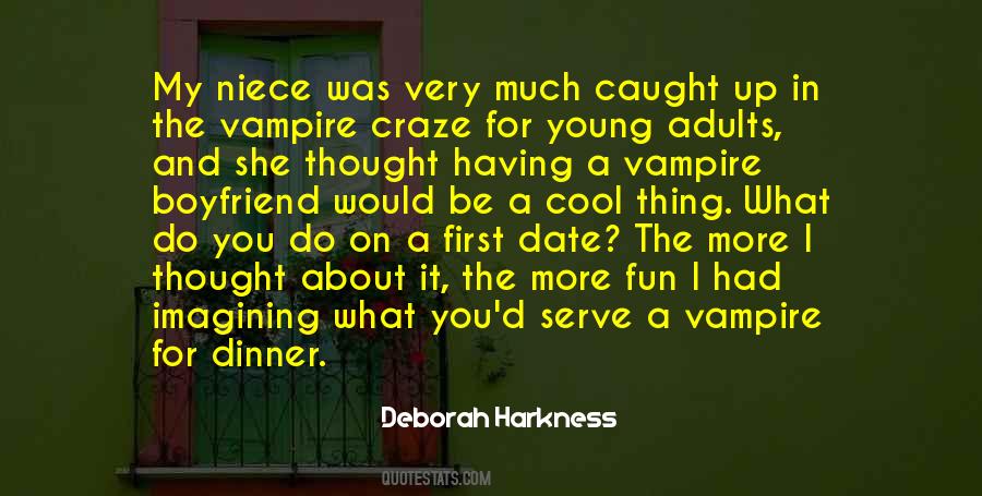 Deborah Harkness Quotes #284013