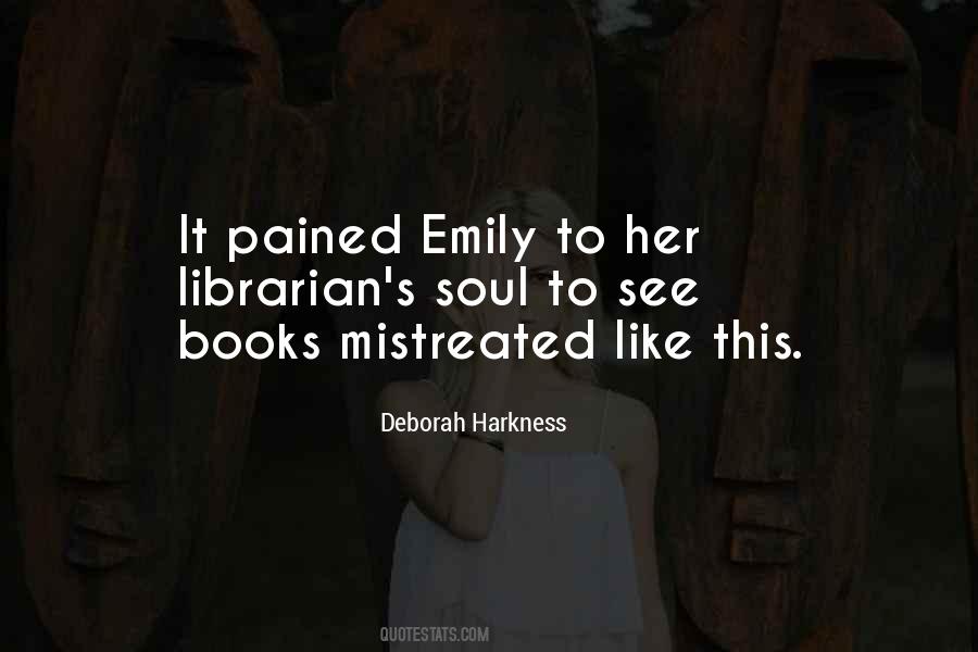 Deborah Harkness Quotes #928166