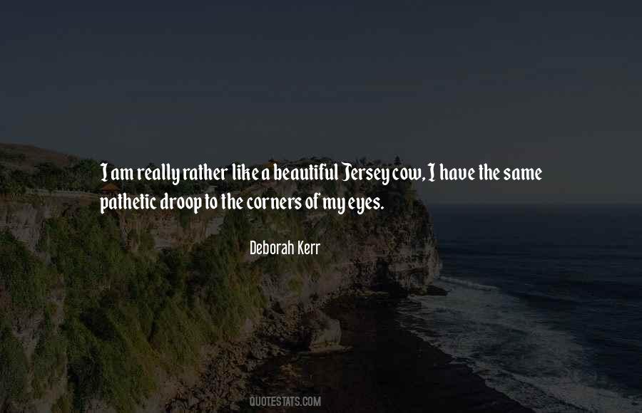 Deborah Kerr Quotes #998855