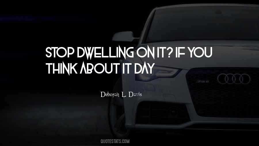 Deborah L. Davis Quotes #520268 Deborah L. Davis Quotes #520268