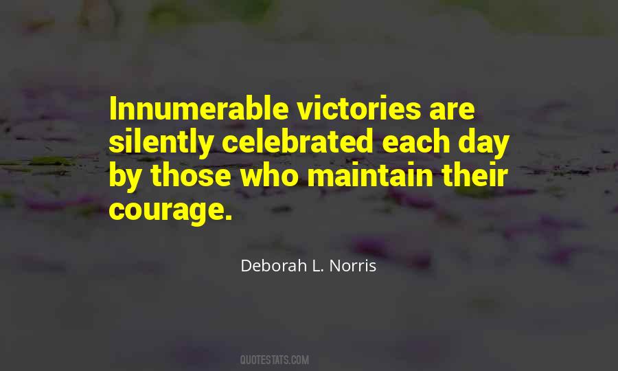 Deborah L. Norris Quotes #903581