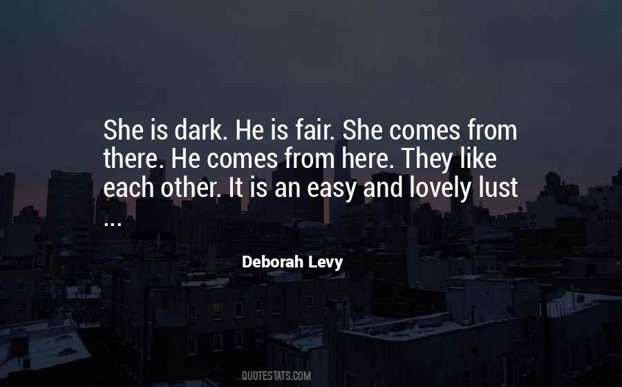 Deborah Levy Quotes #259921