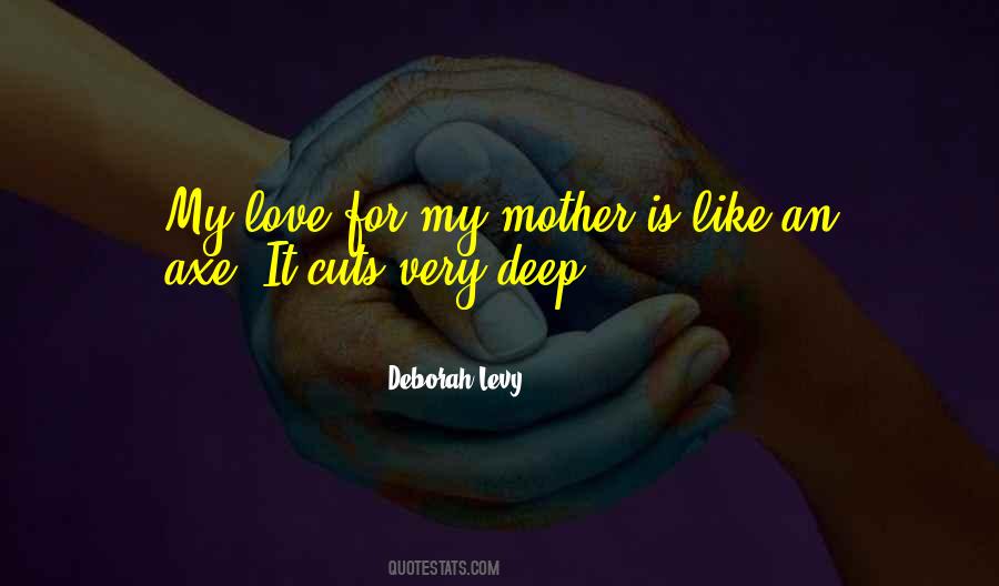 Deborah Levy Quotes #980002