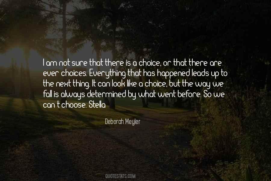 Deborah Meyler Quotes #906264