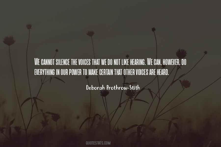 Deborah Prothrow-Stith Quotes #606283 Deborah Prothrow-Stith Quotes #606283