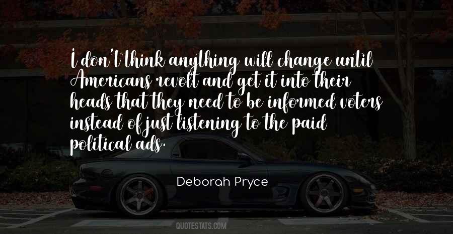 Deborah Pryce Quotes #1664016