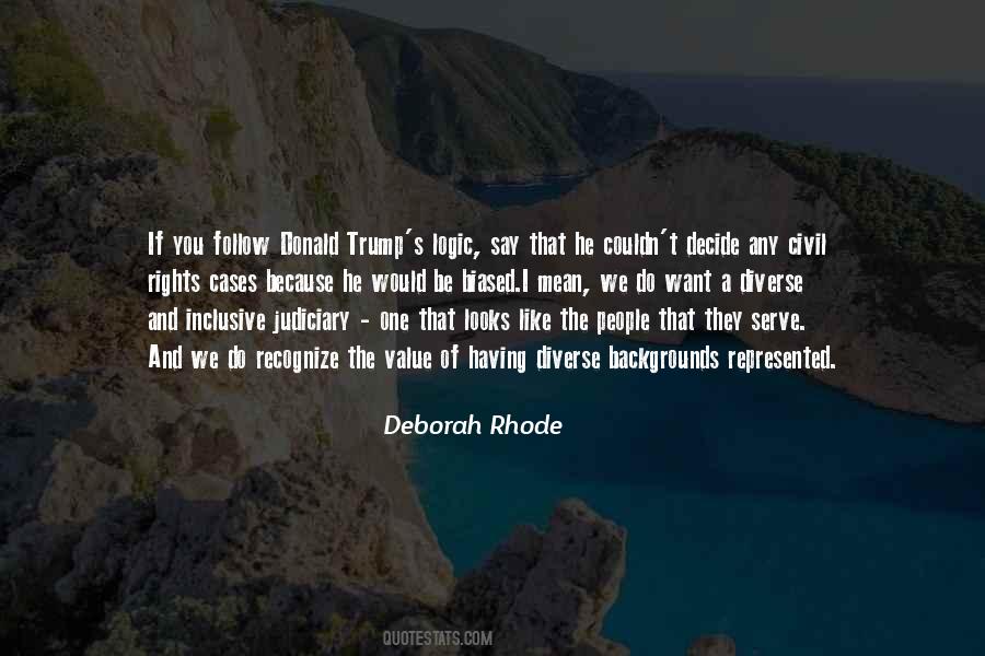 Deborah Rhode Quotes #1737433